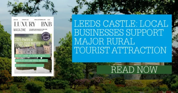 Leeds Castle: Local businesses support major rural tourist attraction